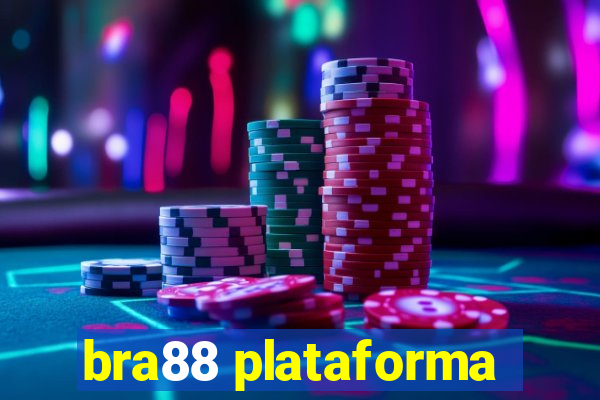 bra88 plataforma